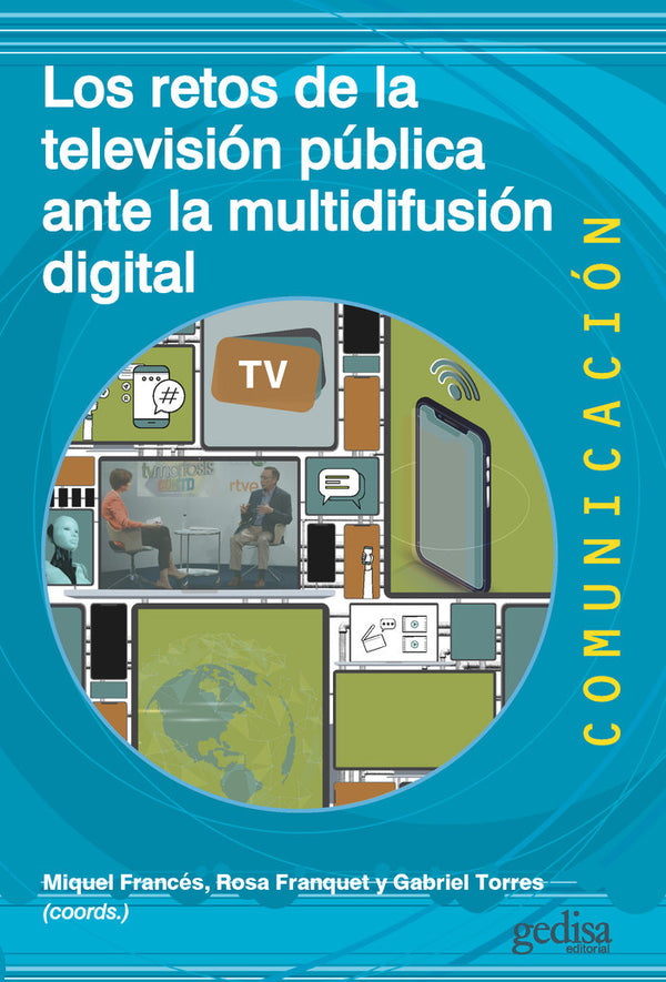 Los Retos De La Television Publica Ante La Multidifusion Dig