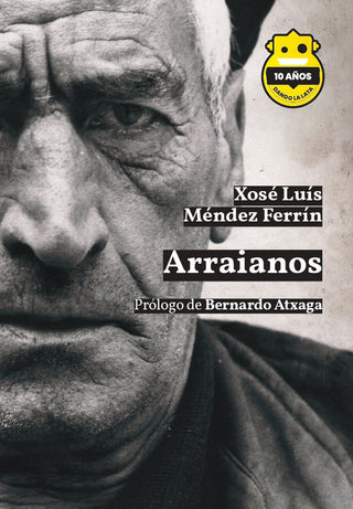 Arraianos. Ed. 10 Aniversario