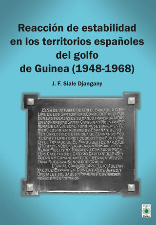 Reaccion De Estabilidad En Los Territorios Españoles Del Gol