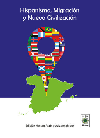 Hispanismo Migracion Y Nueva Civilizacion