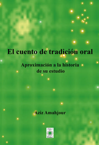 El Cuento De Tradicion Oral
