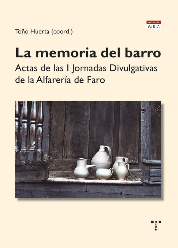 La Memoria Del Barro