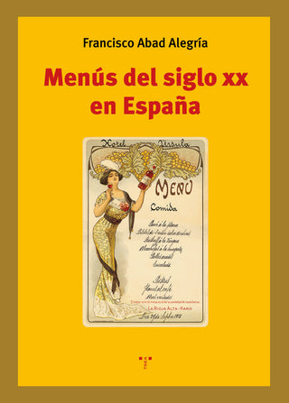 Menús Del Siglo Xx En España