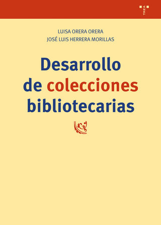 Desarrollo De Colecciones Bibliotecarias