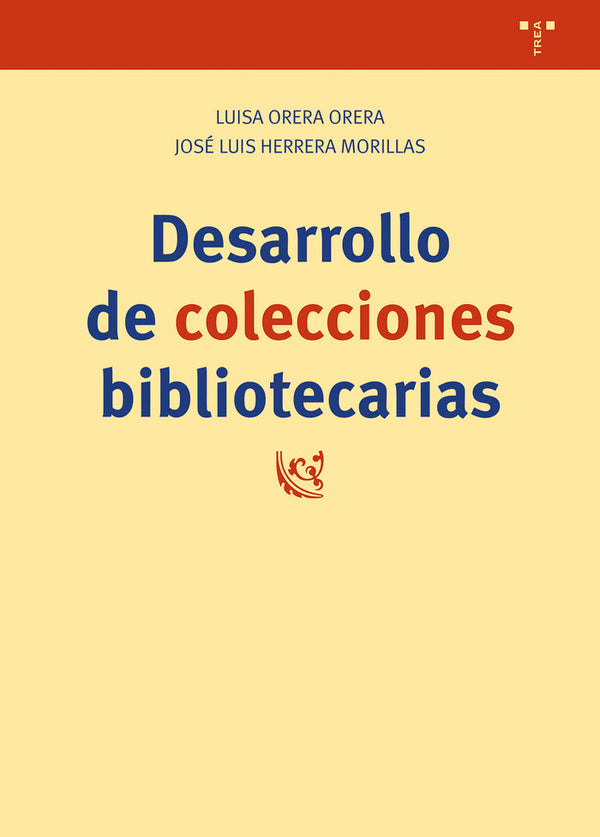 Desarrollo De Colecciones Bibliotecarias