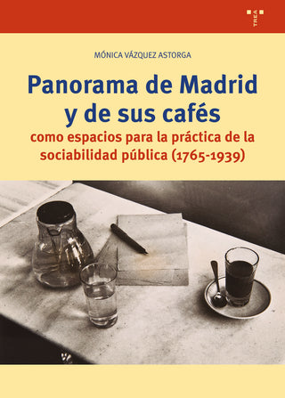 Panorama De Madrid Y Sus Cafés
