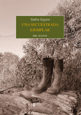 Una Secuestrada Ejemplar