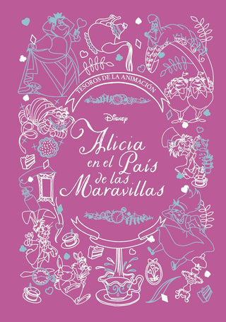 Alicia En El Pais De Las Maravillas. Tesoros De La