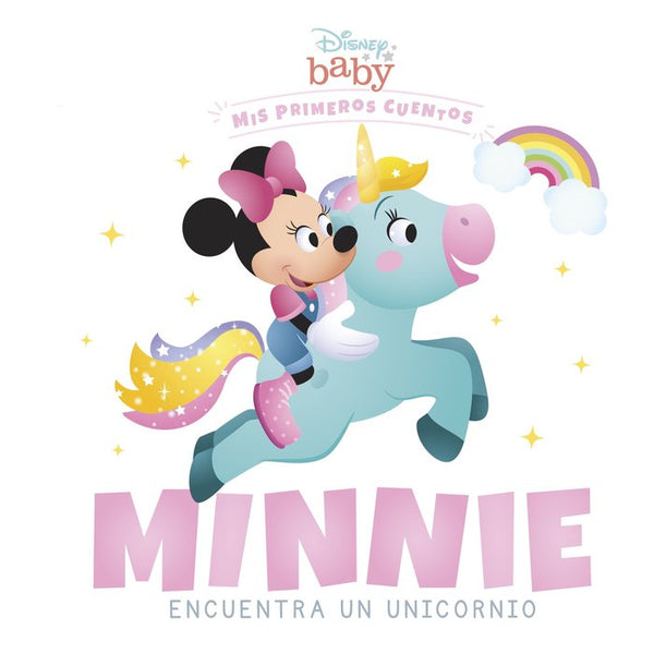 Disney Baby. Minnie Encuentra Un Unicornio