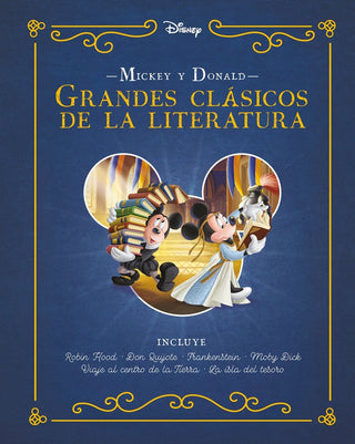 Mickey Y Donald. Grandes Clasicos De La Literatura