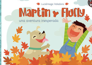 Martin Y Flufly Una Aventura Inesperada