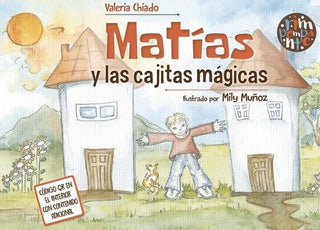 Matías Y Las Cajitas Mágicas