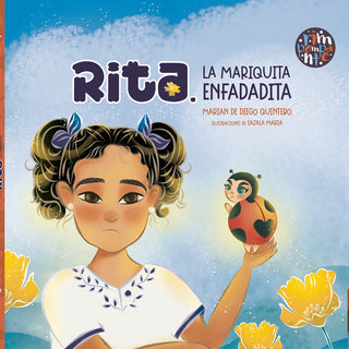 Rita. La Mariquita Enfadadita