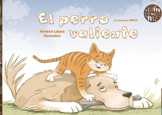 El Perro Valiente