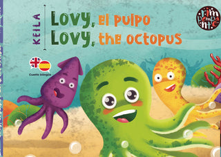 Lovy, El Pulpo / Lovy, The Octopus