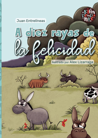 A Diez Rayas De La Felicidad