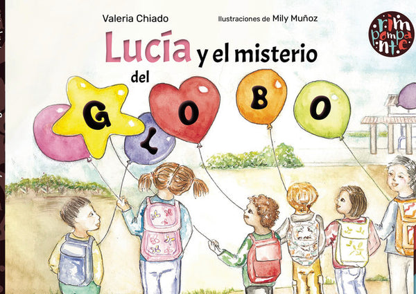 Lucía Y El Misterio Del Globo