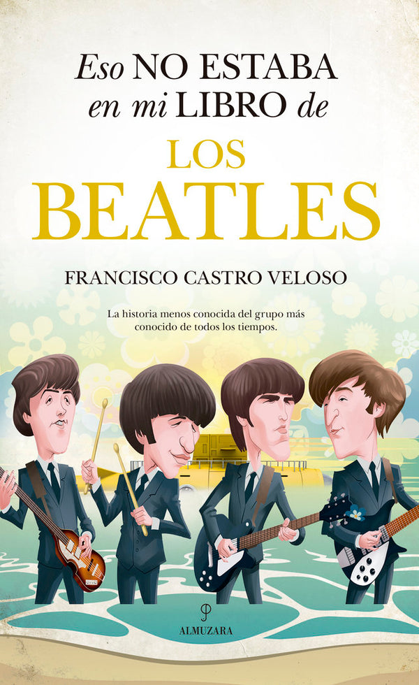 Eso No Estaba En Mi Libro De Los Beatles