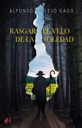 Rasgar El Velo De La Soledad