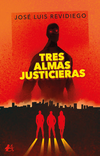 Tres Almas Justicieras