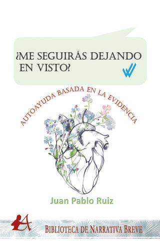 ¿Me Seguirás Dejando En Visto?
