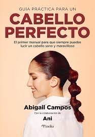 El Manual Del Cabello Perfecto