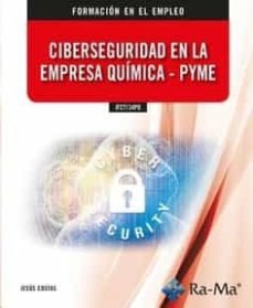 Sifct134Po Ciberseguridad En La Empresa Quimica - Pyme