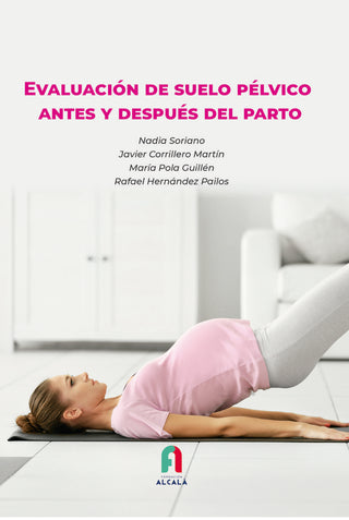 Evaluacion De Suelo Pelvico Antes Y Depues Del Parto