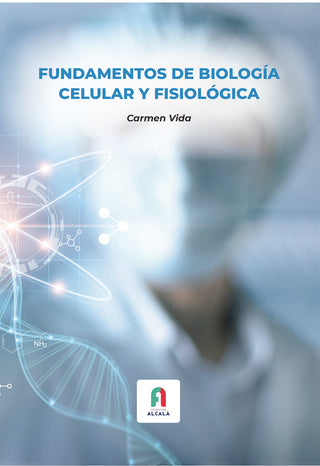 Fundamentos De Biologia Celular Y Fisiologica