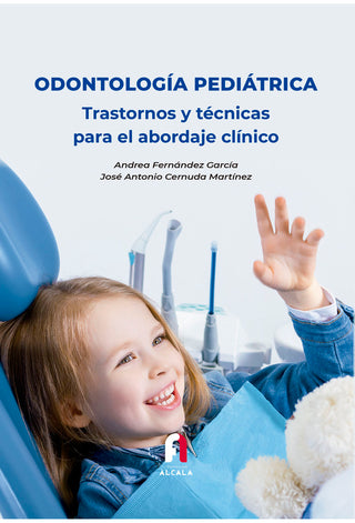 Odontologia Pediatrica Trastornos Y Tecnicas