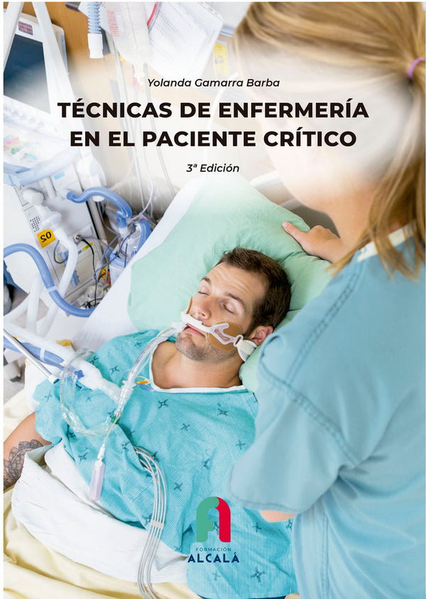 Tecnicas De Enfermeria En El Paciente Critico-3 Edicion