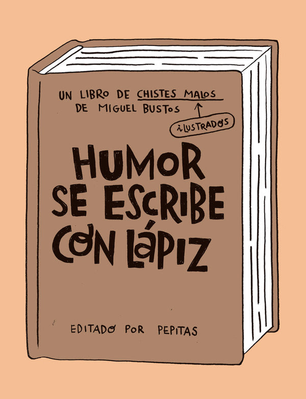 Humor Se Escribe Con Lapiz