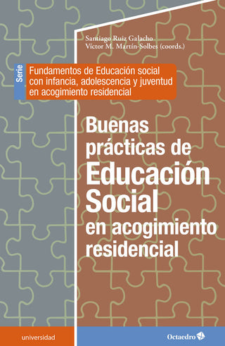 Buenas Practicas De La Educacion Social En Acogimiento Residencial