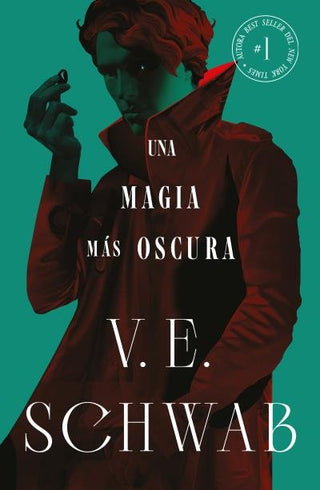 Una Magia Mas Oscura (Sombras De Magia Vol. 1)