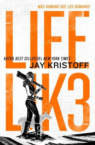 Lifel1K3: Mas Humano Que Los Humanos
