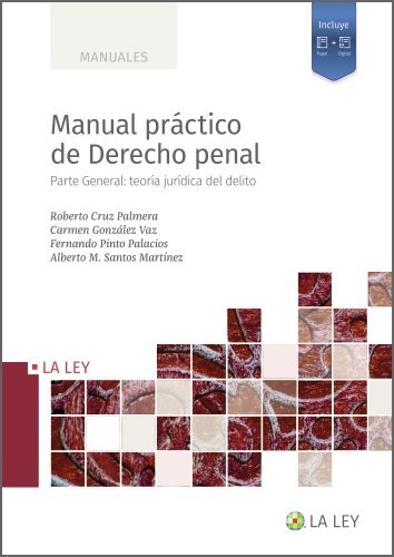 Manual Practico De Derecho Penal Parte General Teoria Jurid