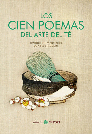 Los Cien Poemas Del Arte Del Te