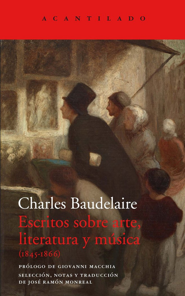 Escritos Sobre Arte Literatura Y Musica 1845-1866