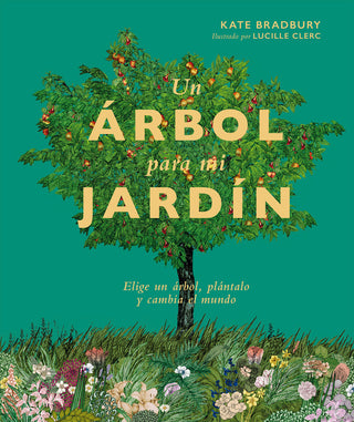 Un Arbol Para Mi Jardin