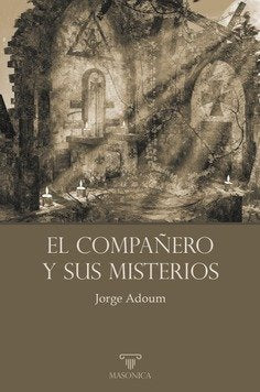 El Compañero Y Sus Misterios
