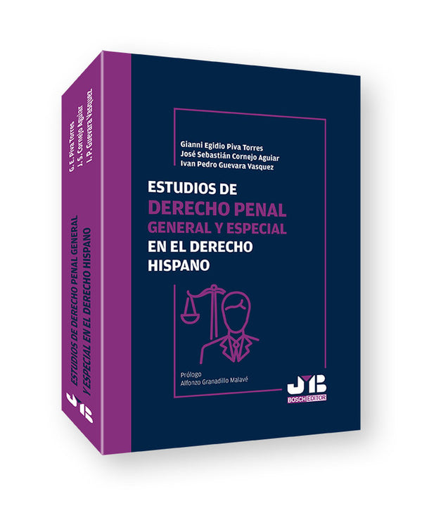 Estudios De Derecho Penal General Y Especial En El Derecho Hispano