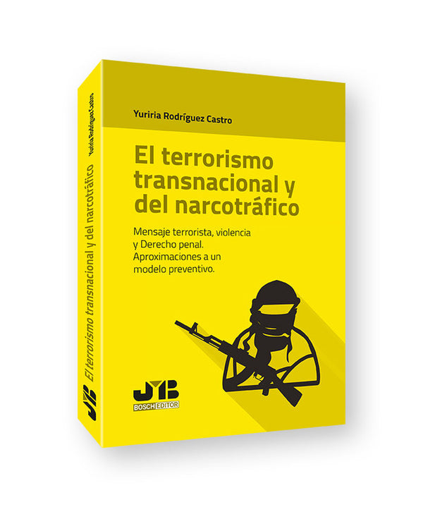 El Terrorismo Transnacional Y Del Narcotrafico