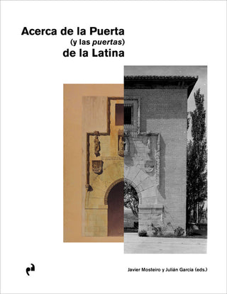 Acerca De La Puerta (Y Las Puertas) De La Latina