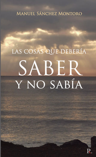 Las Cosas Que Debería Saber Y No Sabía