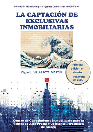 La Captación De Exclusivas Inmobiliarias
