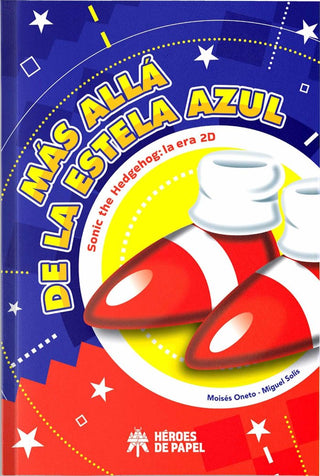 Mas Alla De La Estela Azul Sonic De Hedgehog La Era 2D