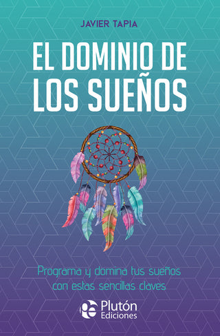 El Dominio De Los Sueños