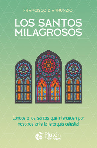 Los Santos Milagrosos
