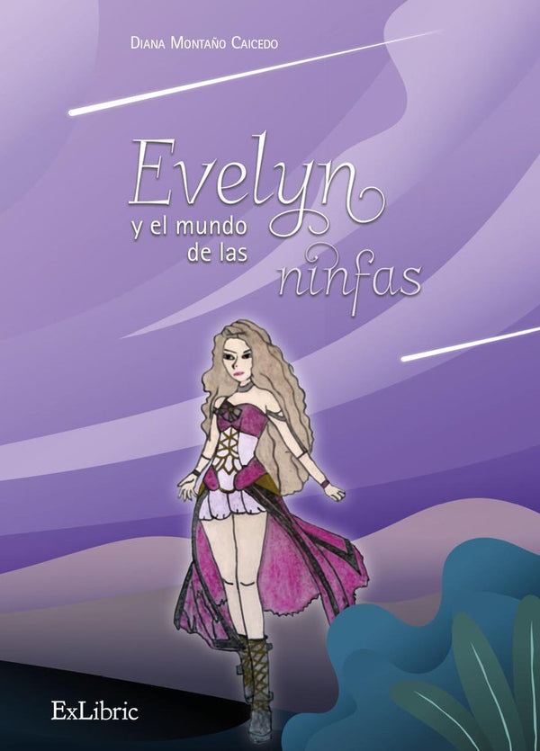 Evelyn Y El Mundo De Las Ninfas