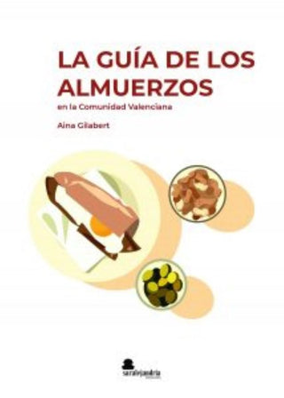 La Guía De Los Almuerzos